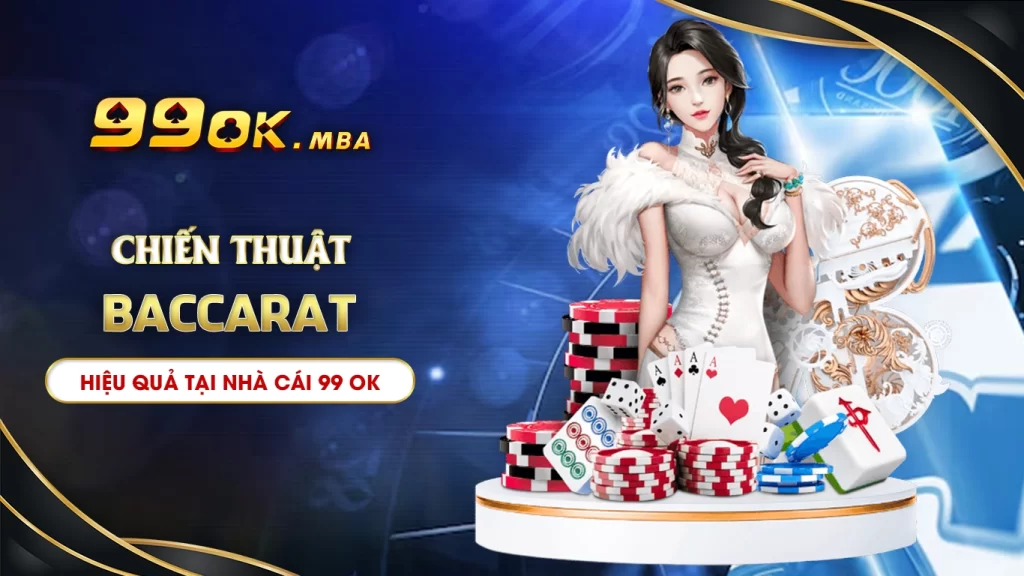 Cách chơi Baccarat 02